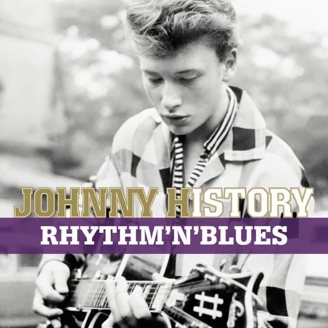 Johnny History - Rhythm'N'Blues (Remasterisé) cover
