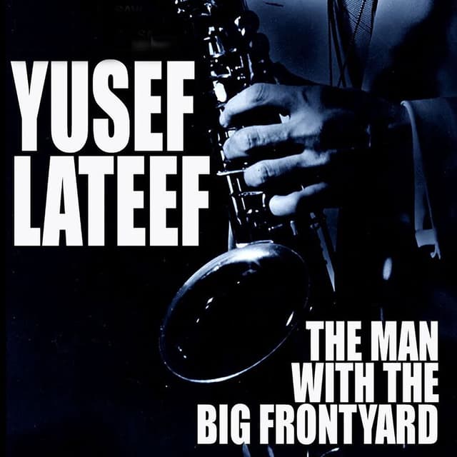 The Man With The Big Frontyard cover