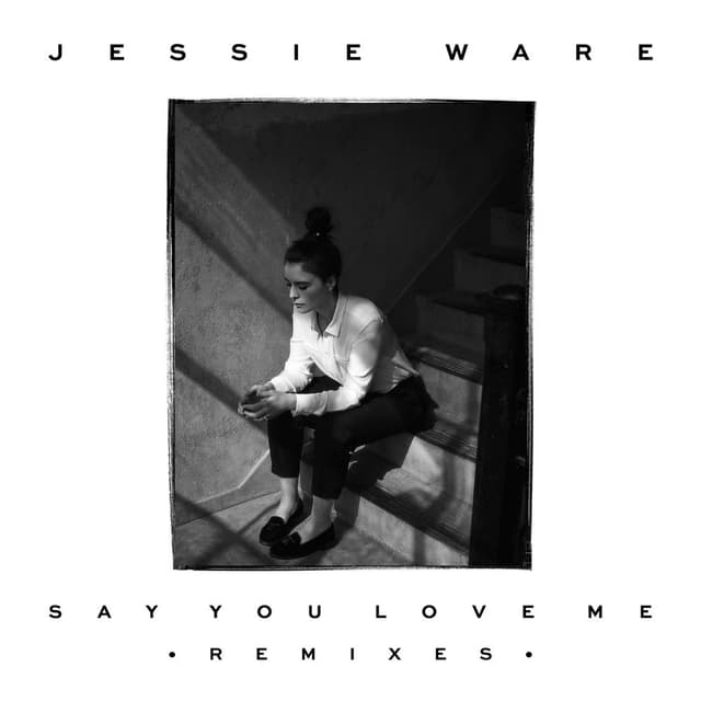 Say You Love Me (Remixes) cover