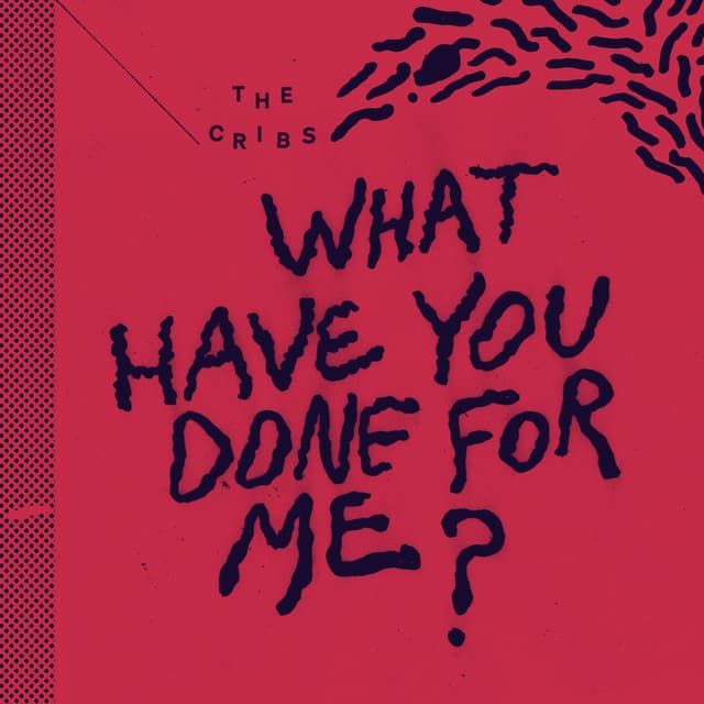 What Have You Done for Me? cover
