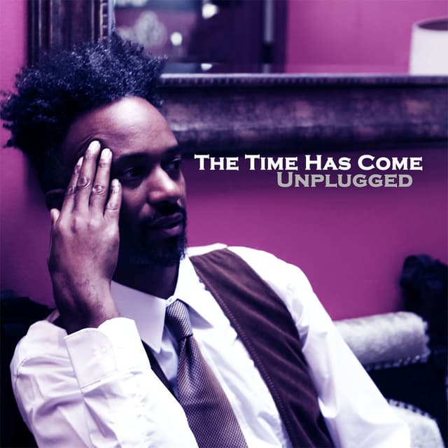 The Time Has Come (Unplugged) cover
