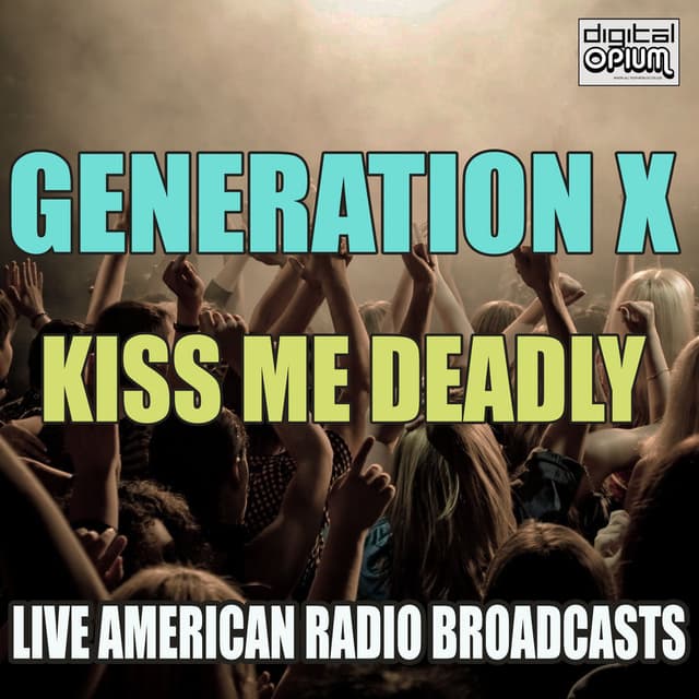 Kiss Me Deadly (Live) cover