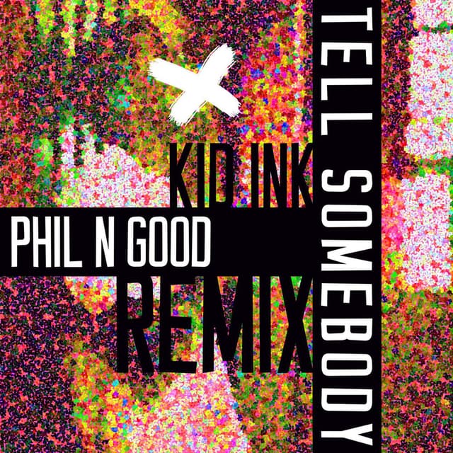 Tell Somebody (Phil N Good Remix) cover