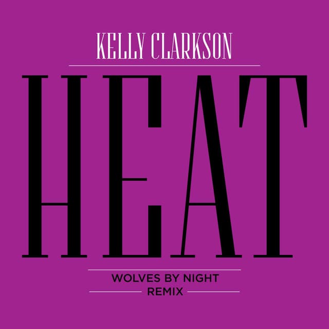Heat (Wolves by Night Remix) cover