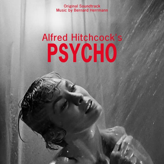 Alfred Hitchcock's Psycho Complete Original Soundtrack cover