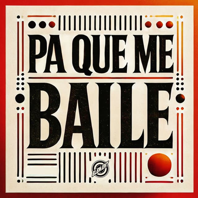 PA QUE ME BAILE cover