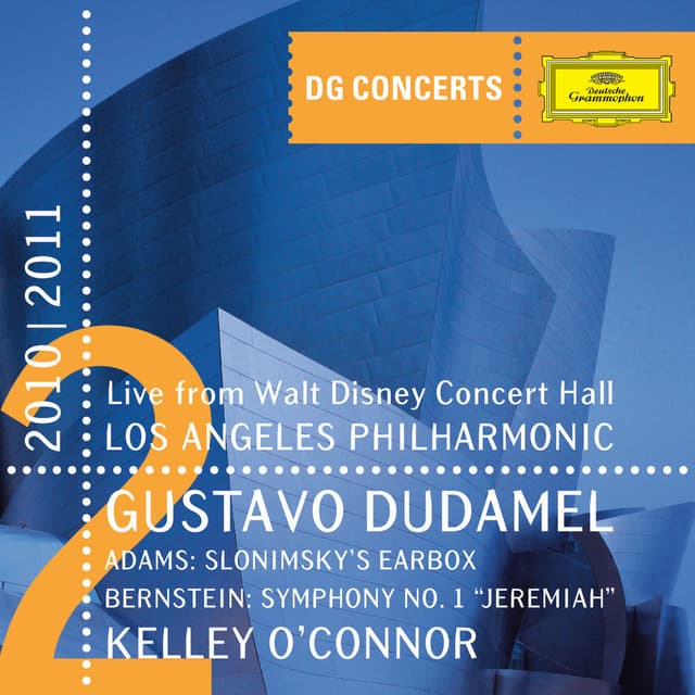 Adams: Slonimsky's Earbox / Bernstein: Symphony No.1 "Jeremiah" (DG Concerts 2010/2011 LA2) cover