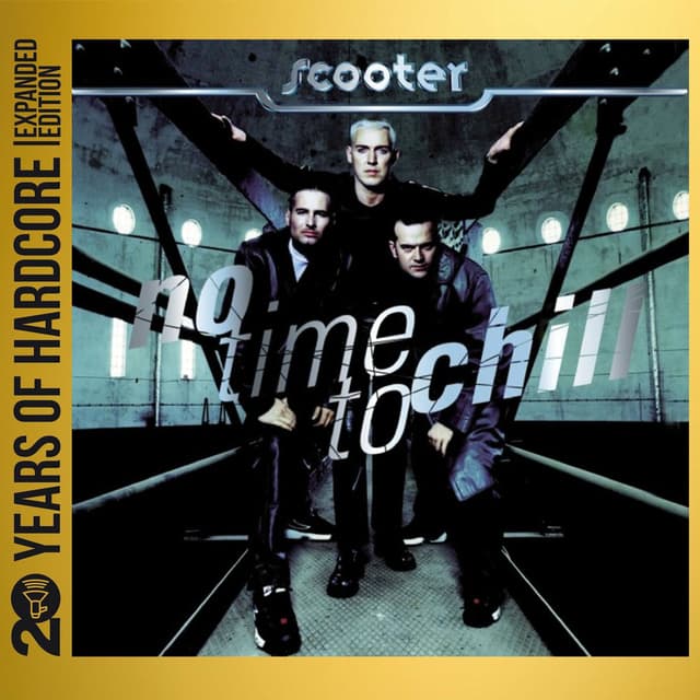No Time To Chill (20 Years Of Hardcore Expanded Edition / Remastered) cover