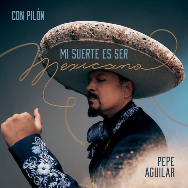 Mi Suerte Es Ser Mexicano (Con Pilón) cover