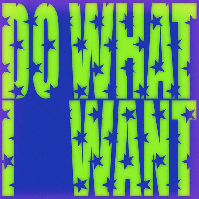 Do What I Want cover