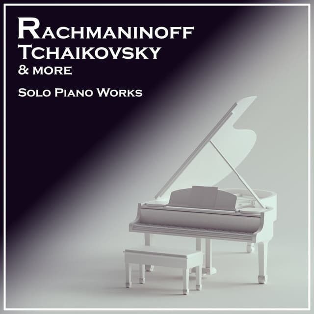 Rachmaninoff, Tchaikovsky etc; Works for Piano cover