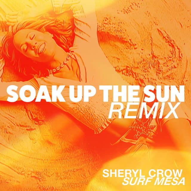 Soak Up The Sun (Surf Mesa Remix) cover