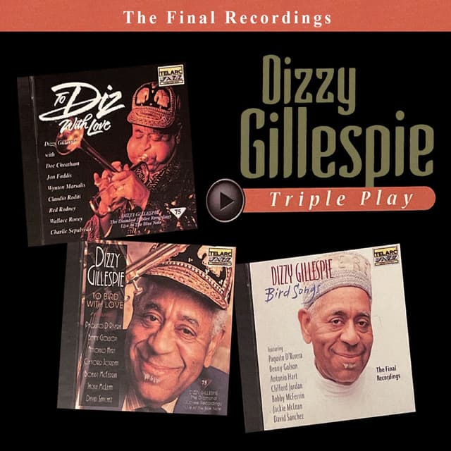 Triple Play: Dizzy Gillespie (Live At The Blue Note, New York City, NY / January 29 To February 1, 1992) cover
