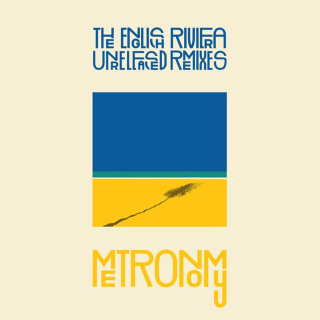 The English Riviera (Unreleased Remixes) cover