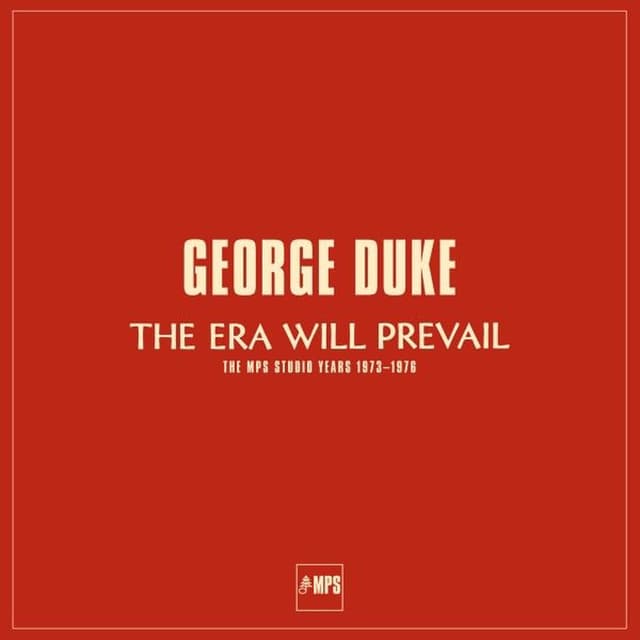 The Era Will Prevail (The MPS Studio Years 1973-1976) cover