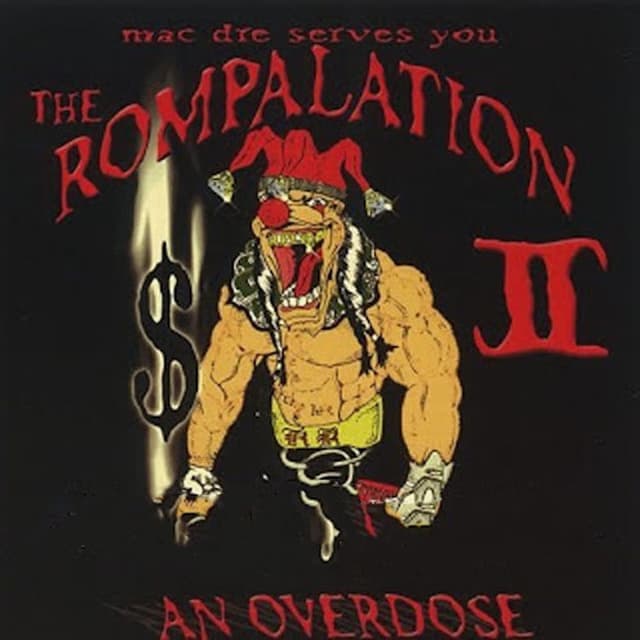 The Rompalation, Vol. 2: Mac Dre Serves You an Overdose cover