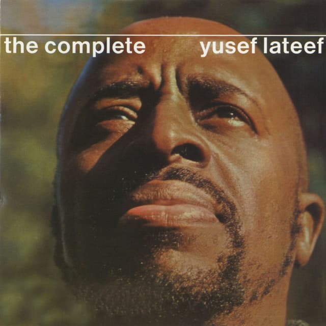 The Complete Yusef Lateef cover