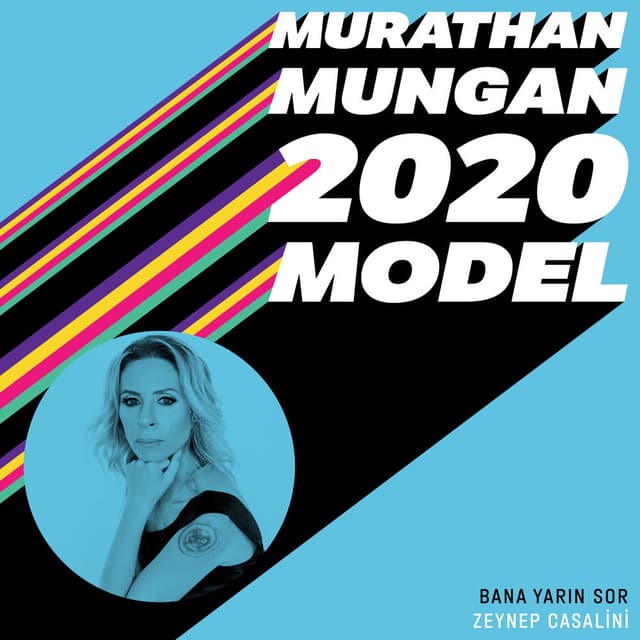 Bana Yarın Sor (2020 Model: Murathan Mungan) cover
