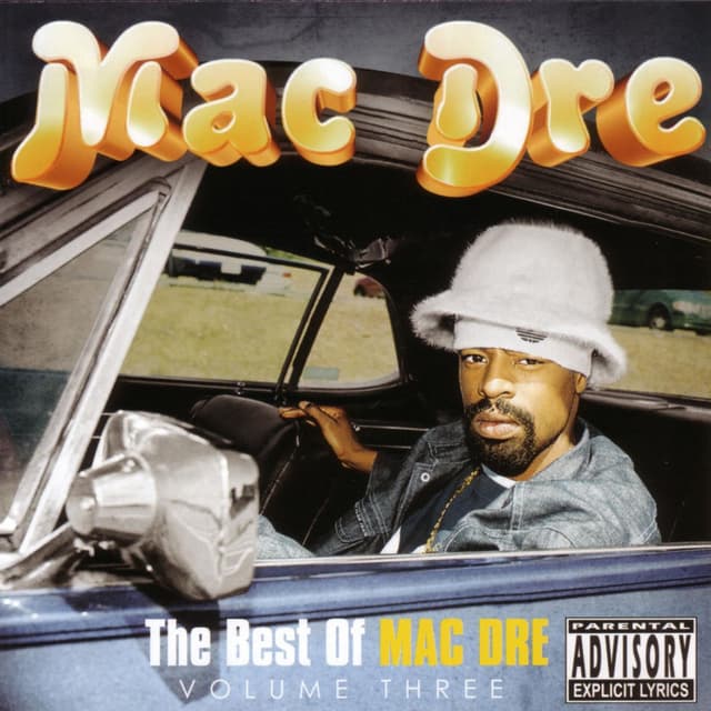 The Best Of Mac Dre Volume Three cover
