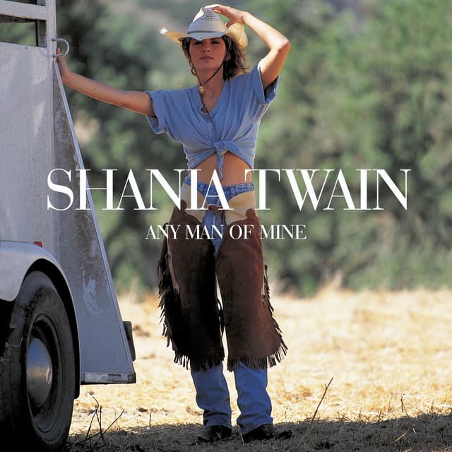 Any Man Of Mine cover