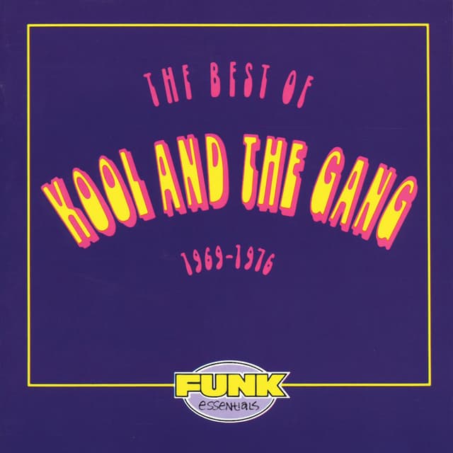 The Best Of Kool And The Gang (1969 - 1976) cover