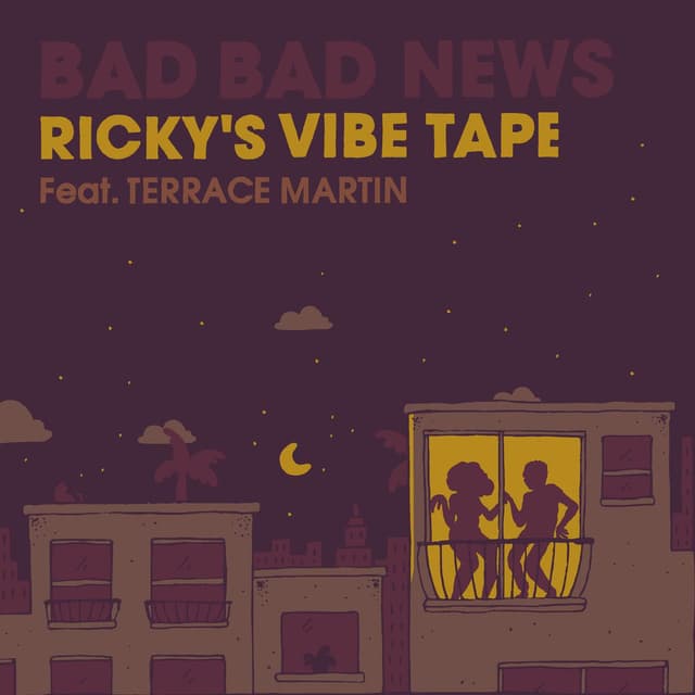 Bad Bad News (feat. Terrace Martin) (Ricky's Vibe Tape) cover