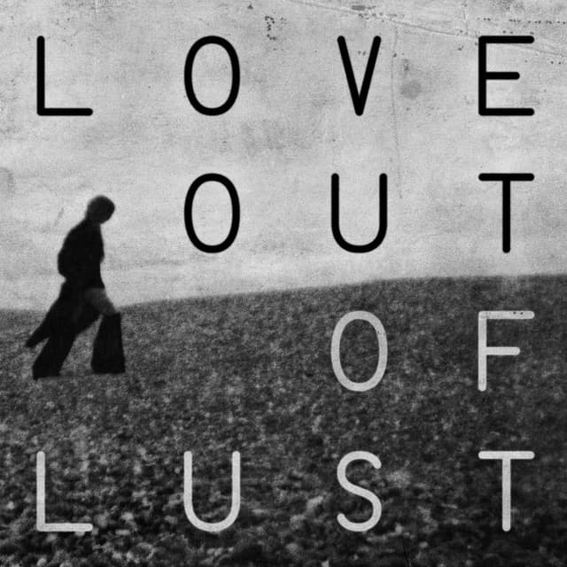 Love out of Lust cover