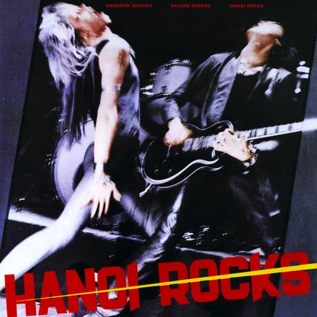 Bangkok Shocks, Saigon Shakes, Hanoi Rocks cover