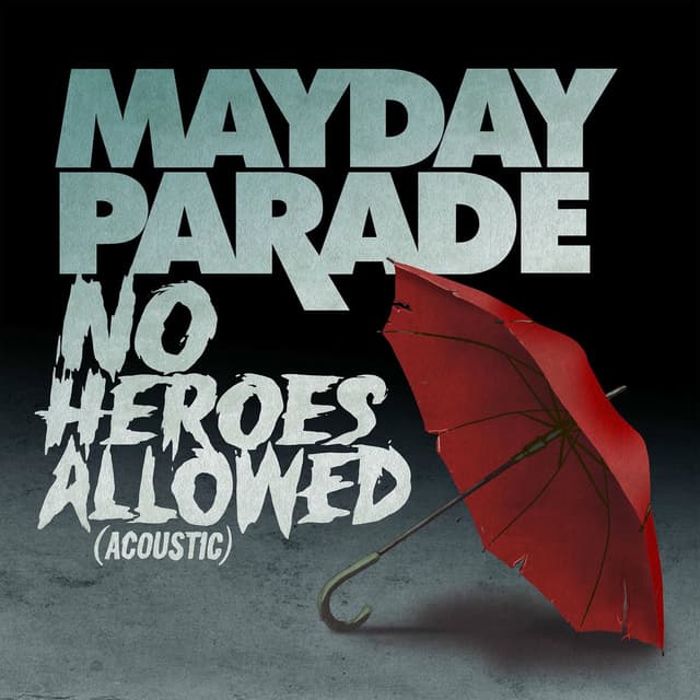 No Heroes Allowed (Acoustic) album cover