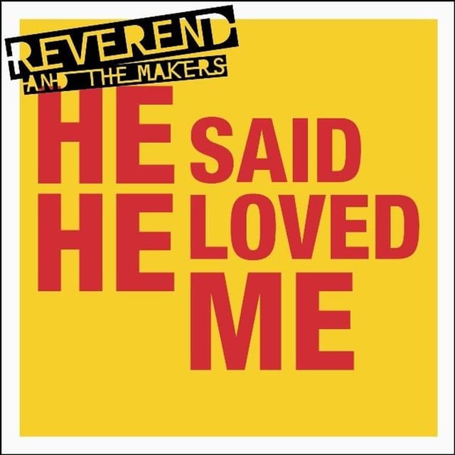 He Said He Loved Me cover