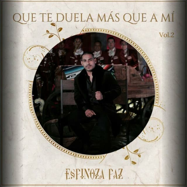 Que Te Duela Más Que a Mí, Vol. 2 (En Vivo) cover
