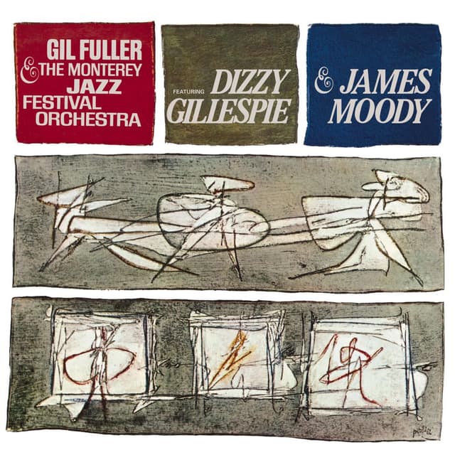 Dizzy Gillespie & James Moody With Gil Fuller & The Monterey Jazz Festival Orchestra cover