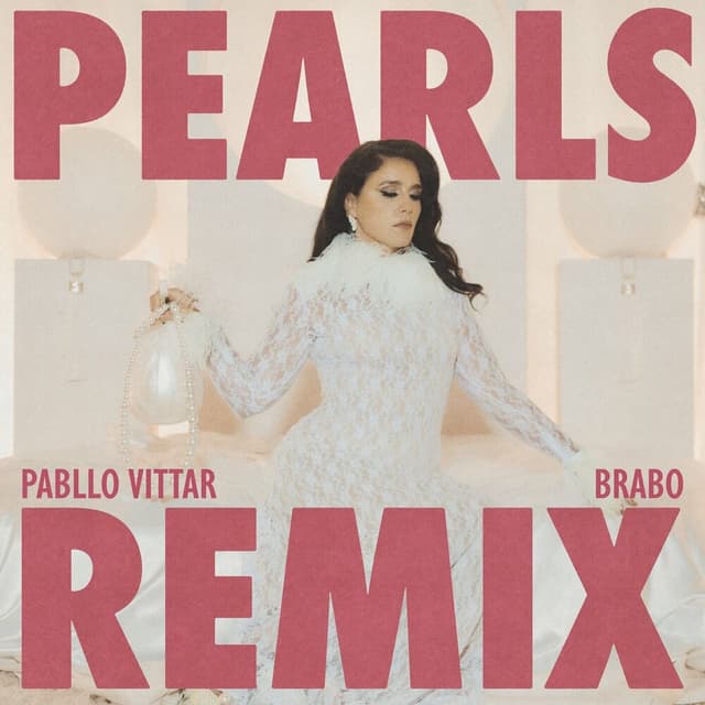 Pearls (Pabllo Vittar & Brabo Remix) cover