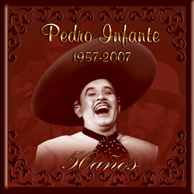Pedro Infante 50 años cover