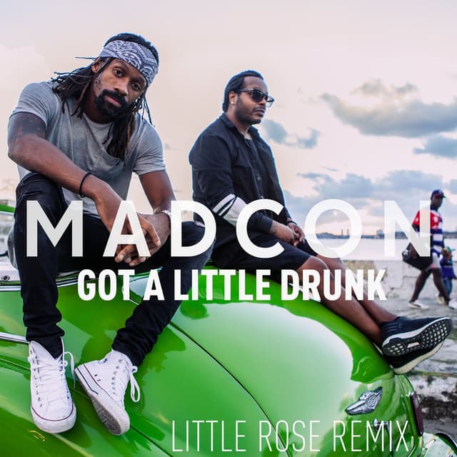 Got a Little Drunk (Little Rose Remix) cover