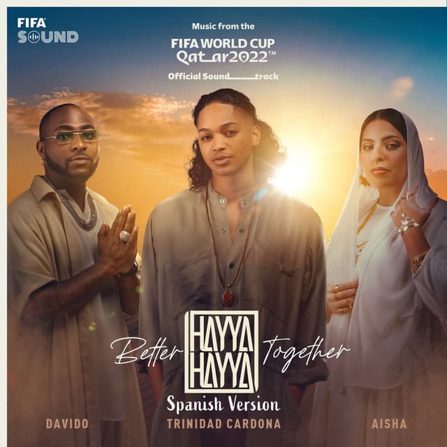 Hayya Hayya (Better Together) (Spanish Version) (Music from the FIFA World Cup Qatar 2022 Official Soundtrack) cover