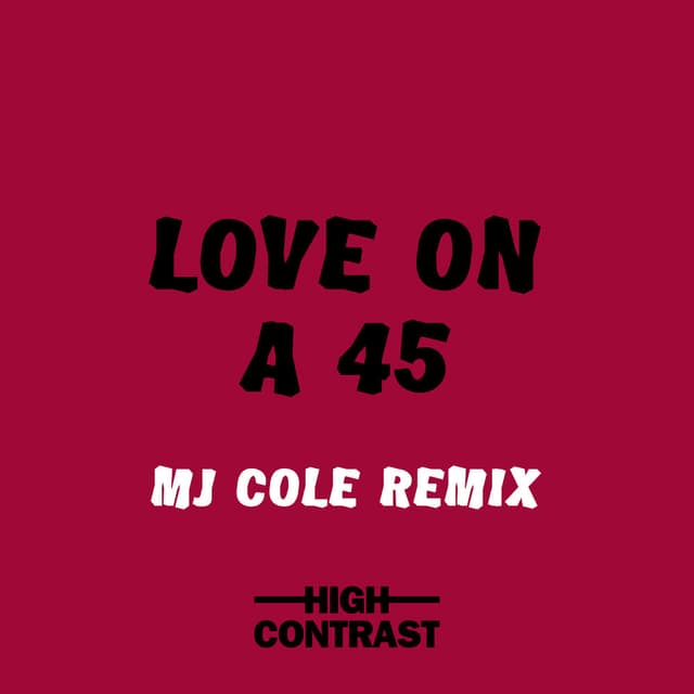 Love On A 45 (MJ Cole Remix) cover