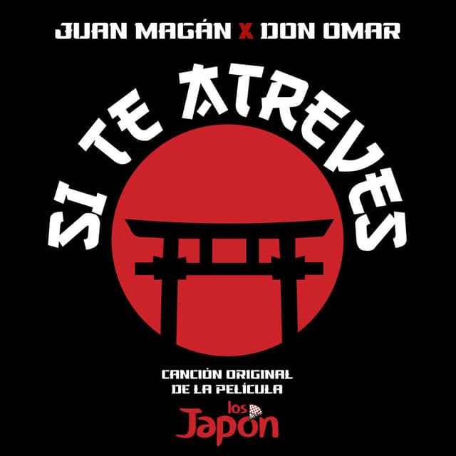 Si Te Atreves (Canción Original De La Película "Los Japón") cover