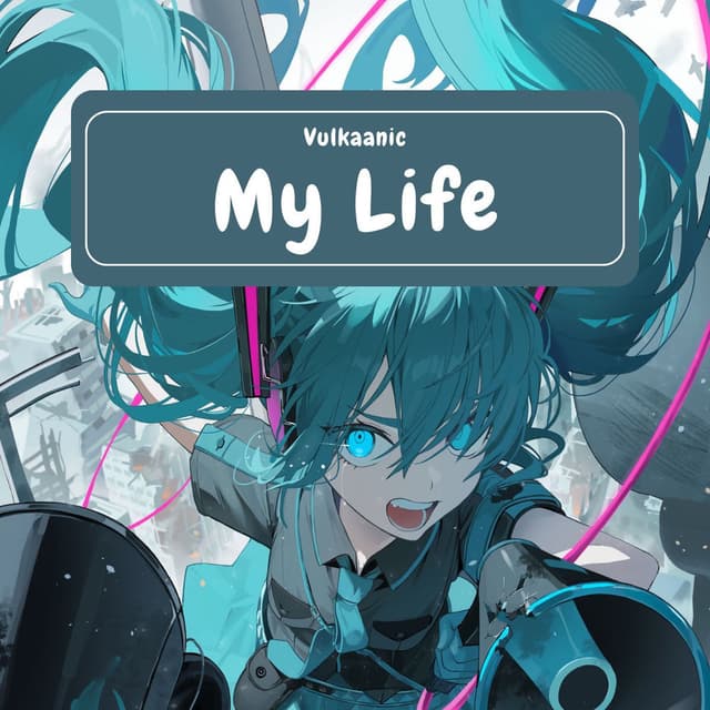 My Life cover