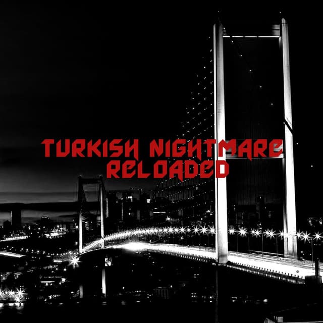 Turkish Nightmare Reloaded cover
