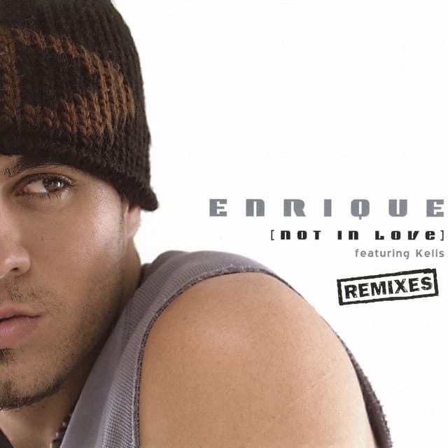 Not In Love (Remixes) cover