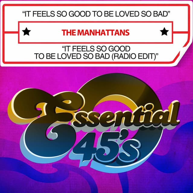 It Feels So Good To Be Loved So Bad cover