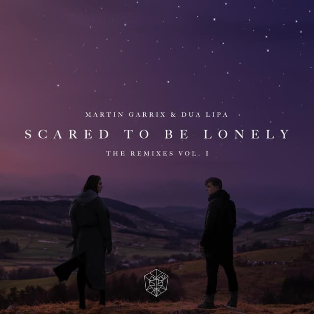 Scared To Be Lonely Remixes Vol. 1 cover