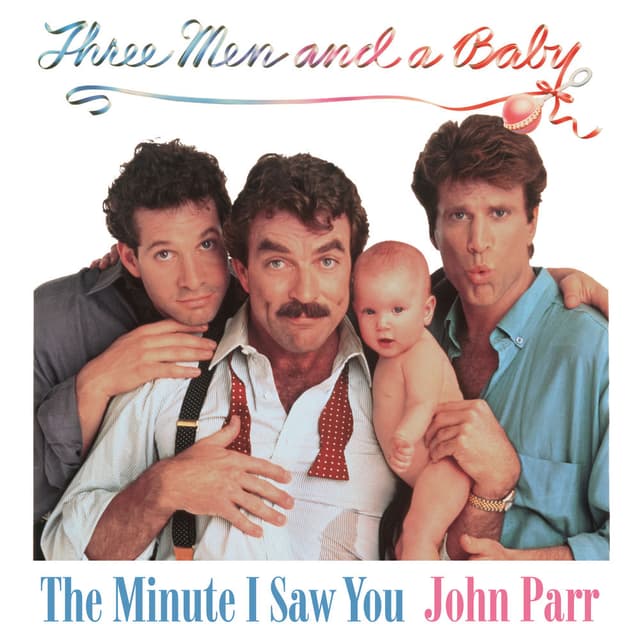 The Minute I Saw You (From "Three Men and a Baby") cover