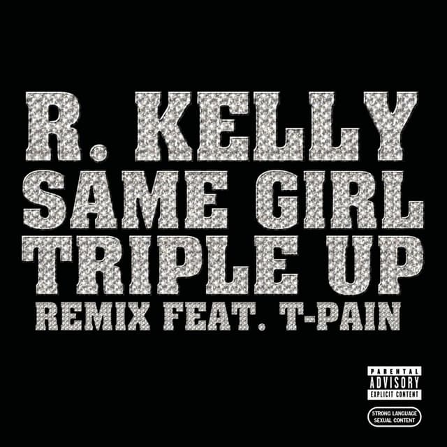 Same Girl Triple Up Remix (feat. T-Pain) cover