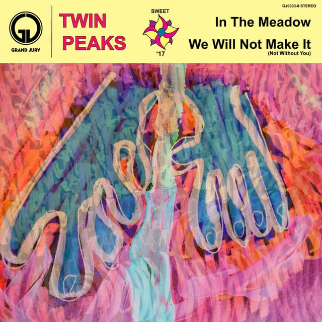 In the Meadow / We Will Not Make It (Not Without You) cover