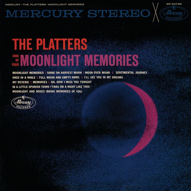 The Platters Sing Of Your Moonlight Memories cover