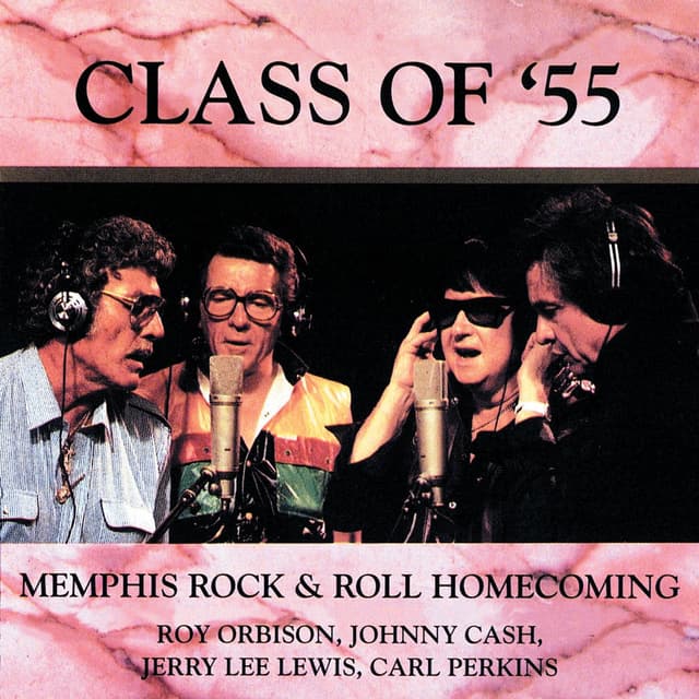 Class Of '55: Memphis Rock & Roll Homecoming cover