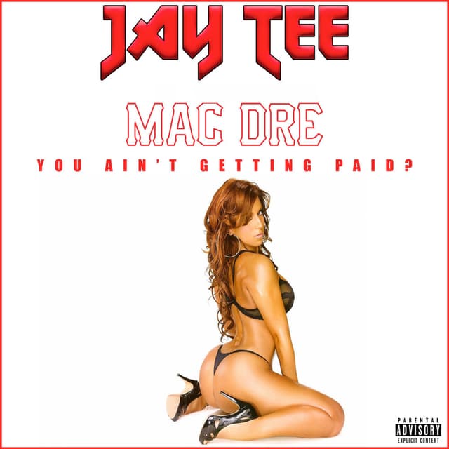 You Ain't Getting Paid? cover