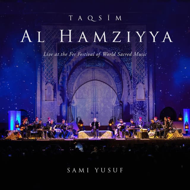 Taqsim Al-Hamziyya (Live at the Fes Festival of World Sacred Music) cover